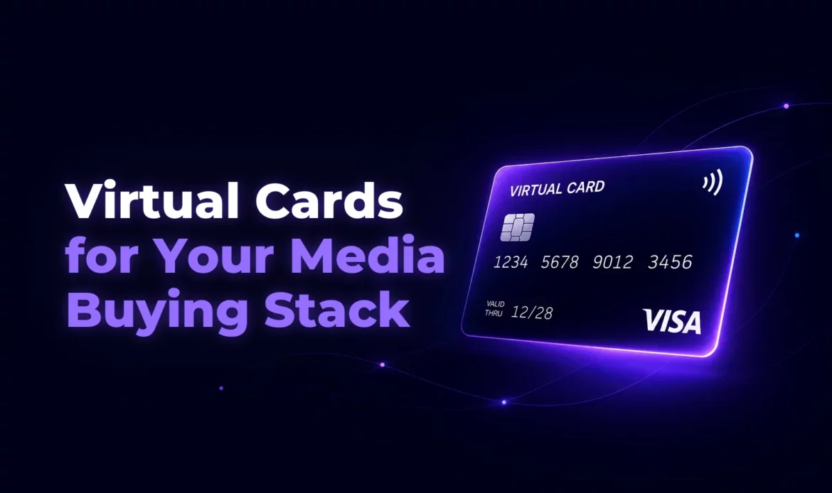 Virtual Cards for Your Media Buying Stack – Spending Market